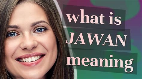 jawan meaning.